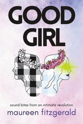 Maureen Fitzgerald - Good Girl, Häftad