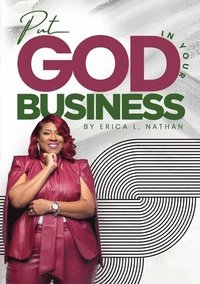 bokomslag Put God In Your Business