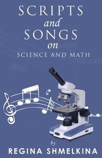 bokomslag Scripts and songs on Science and Math 2