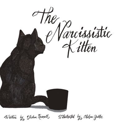 The Narcissistic Kitten 1