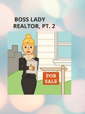 bokomslag GIRL BOSS, REALTOR PT. ll
