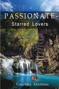 bokomslag Passionate-Starred Lovers