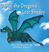 bokomslag Daniel the Dragon's Lost Shades