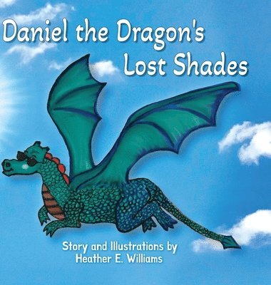 bokomslag Daniel the Dragon's Lost Shades