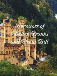 bokomslag Ancestors of Walter Franks and Veola Hill
