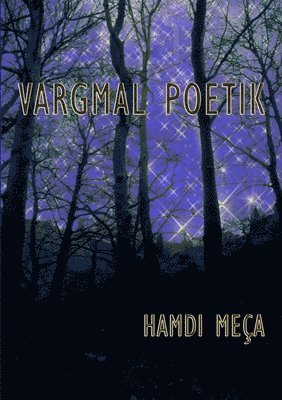 Vargmal Poetik 1