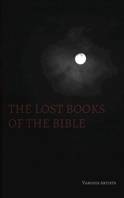 Various Artists - Lost Books of the Bible, Inbunden