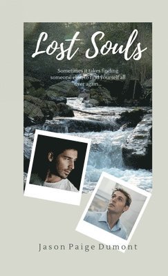 Jason Paige Dumont - Lost Souls, Häftad