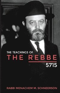 bokomslag The Teachings of The Rebbe - 5715