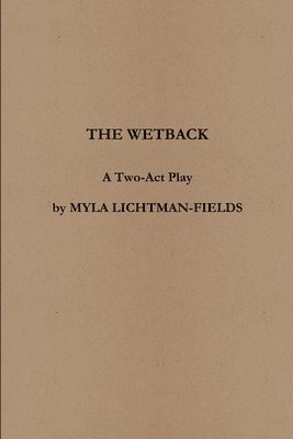 The Wetback 1