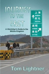 bokomslag Journey to The East