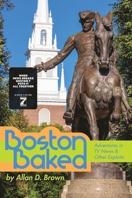 Allan Brown - Boston Baked, Häftad