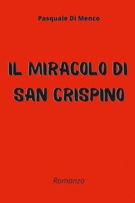 bokomslag Il miracolo di San Crispino