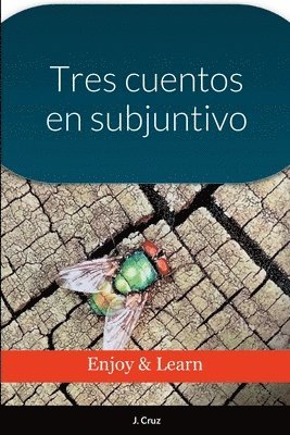 Tres cuentos en subjuntivo 1