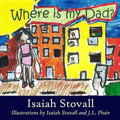 Where Is My Dad? 1