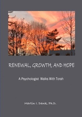 Martin Dank - Renewal, Growth, And Hope, Häftad