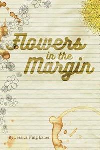 bokomslag Flowers In The Margin