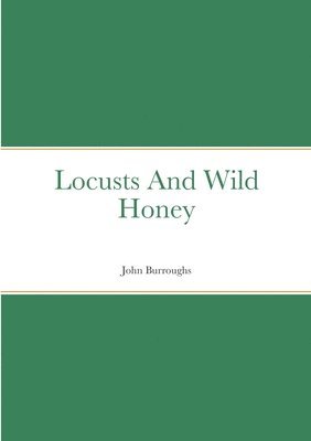 Locusts And Wild Honey