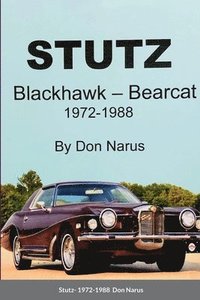 bokomslag Stutz- Blackhawk and Bearcat 1972-1988