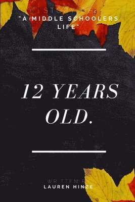 bokomslag 12 Years Old