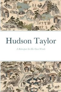 bokomslag Hudson Taylor