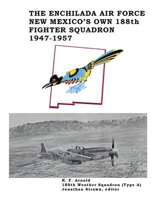 bokomslag The Enchilada Air Force