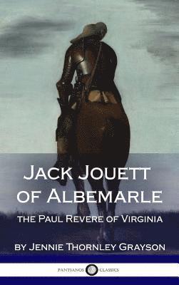 bokomslag Jack Jouett of Albemarle