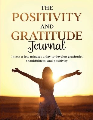 bokomslag Positivity and Gratitude Journal