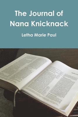 The Journal of Nana Knicknack 1