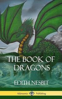 bokomslag Book of Dragons (Hardcover)
