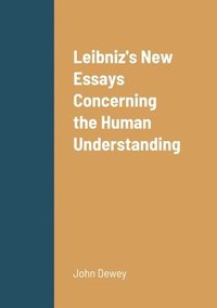 bokomslag Leibniz's New Essays Concerning the Human Understanding