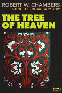 bokomslag The Tree of Heaven