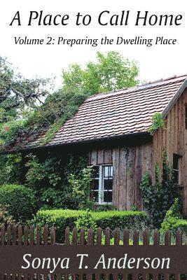 Place to Call Home Volume Two