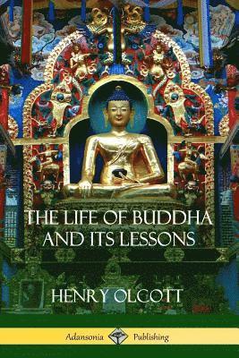 bokomslag Life Of Buddha And Its Lessons