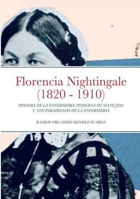 Florencia Nightingale (1820 - 1910) 1