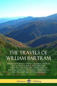 bokomslag The Travels of William Bartram
