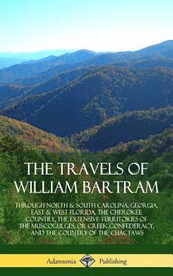 bokomslag Travels of William Bartram