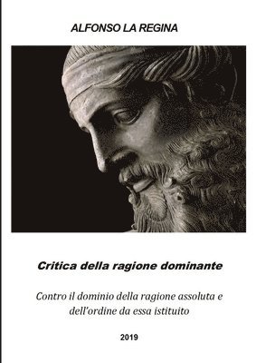 Critica della ragione dominante 1