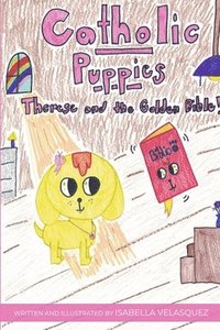 bokomslag Catholic Puppies: Therese and the Golden Bible