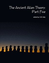 bokomslag Ancient Alien Theory