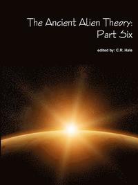 bokomslag Ancient Alien Theory