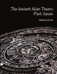 bokomslag Ancient Alien Theory