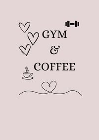 bokomslag Gym & Coffee