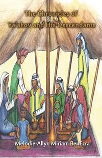 bokomslag Chronicles of Ya'akov and His Descendants