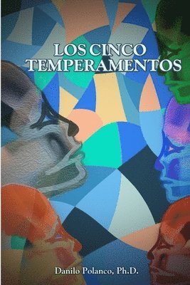 Los Cinco Temperamentos 1