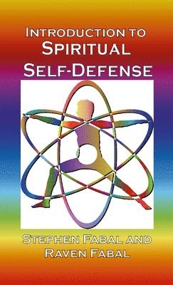 Introduction to Spiritual Self-Defense 1