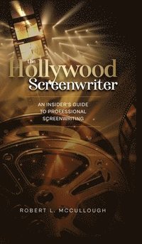 bokomslag The Hollywood Screenwriter