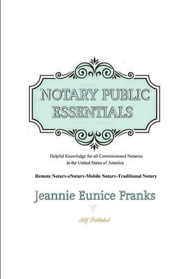 Notary Public Essentials 1