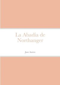 bokomslag La Abada de Northanger