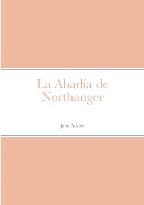 Jane Austen - Abadía de Northanger, Häftad